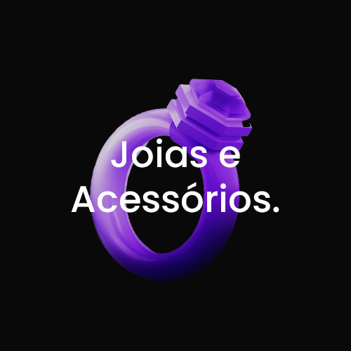 Joias & Acessórios